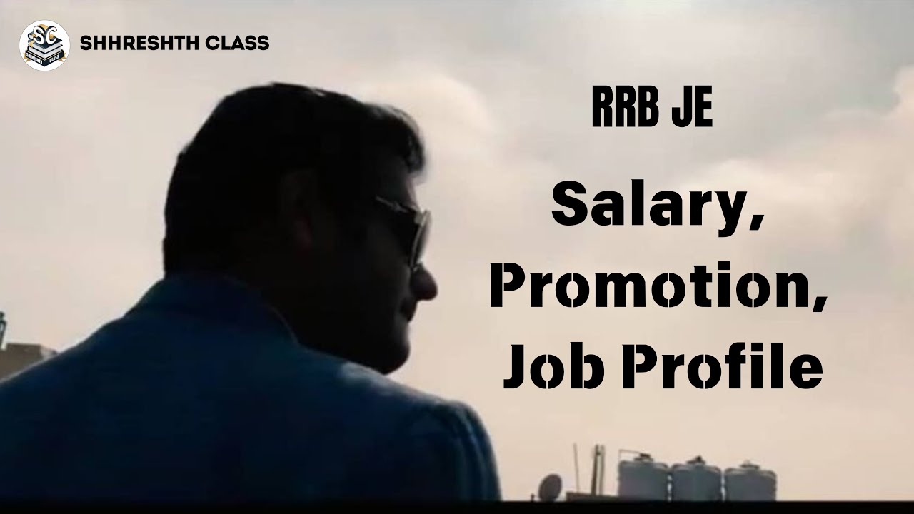 RRB JE Lifestyle, Job work, Salary, Promotion, Facilities etc. #rrb #rrbje