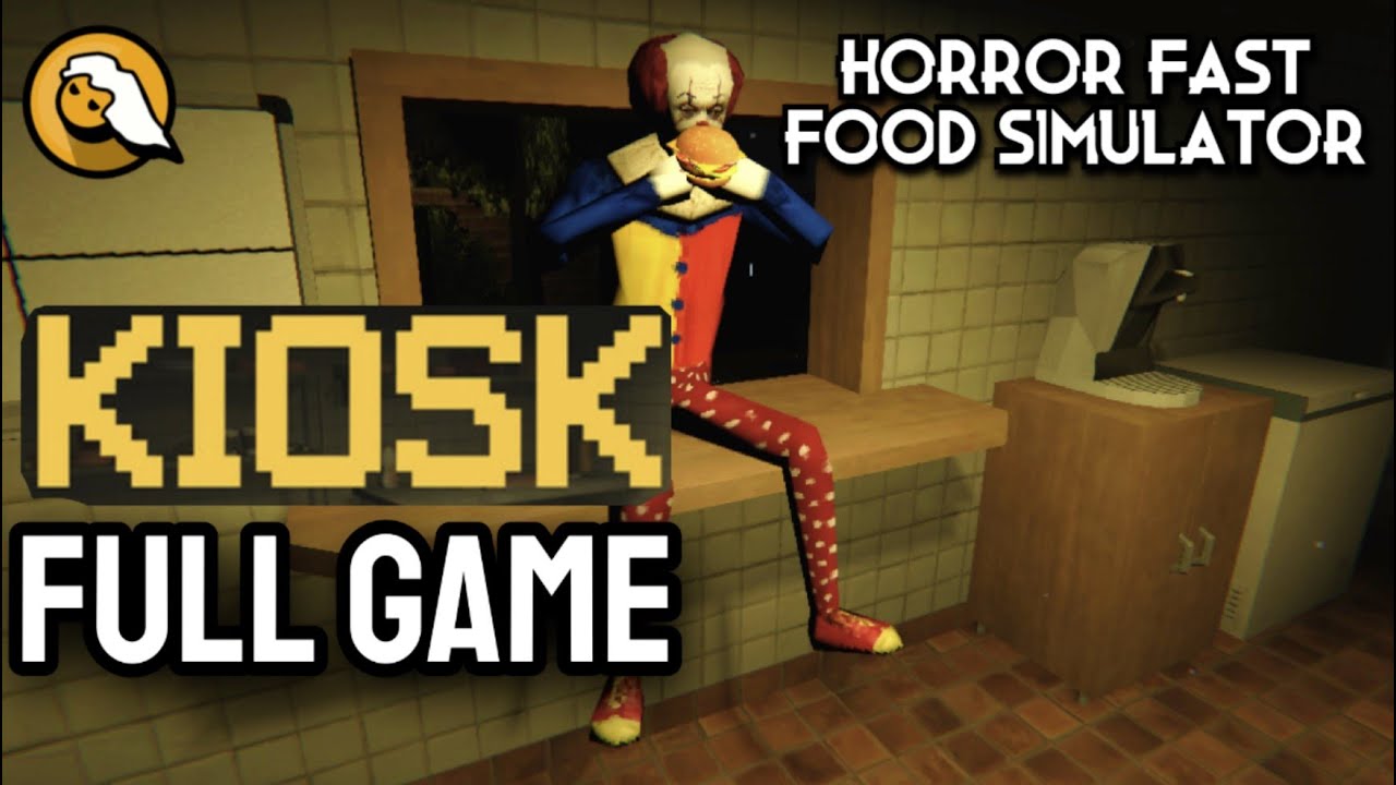 Kiosk Full Gameplay Ending Fast Foods Horror Simulator All Game Modes Playthrough NoCommentary