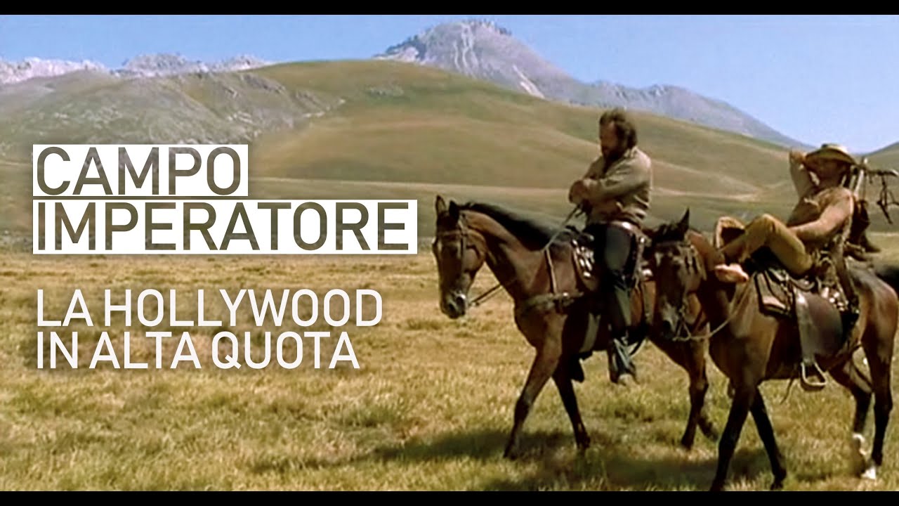 CAMPO IMPERATORE: la Hollywood ad alta quota