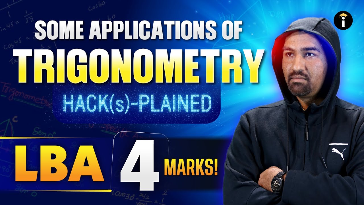 Mathematics : 4-Mark Some Application Trigonometry Questions Made Easy! 🎯