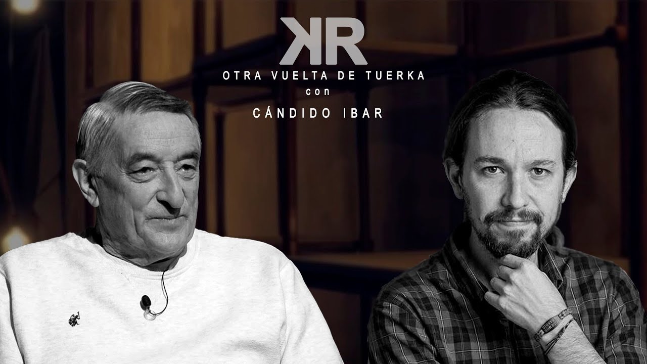 Otra Vuelta de Tuerka - Pablo Iglesias con Cándido Ibar