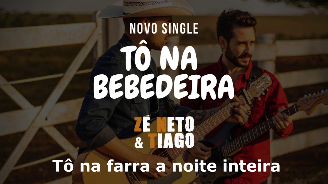 Zé Neto & Tiago - Tô Na Bebedeira