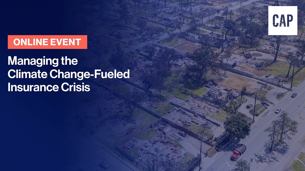 Managing the Climate Change-Fueled Insurance Crisis