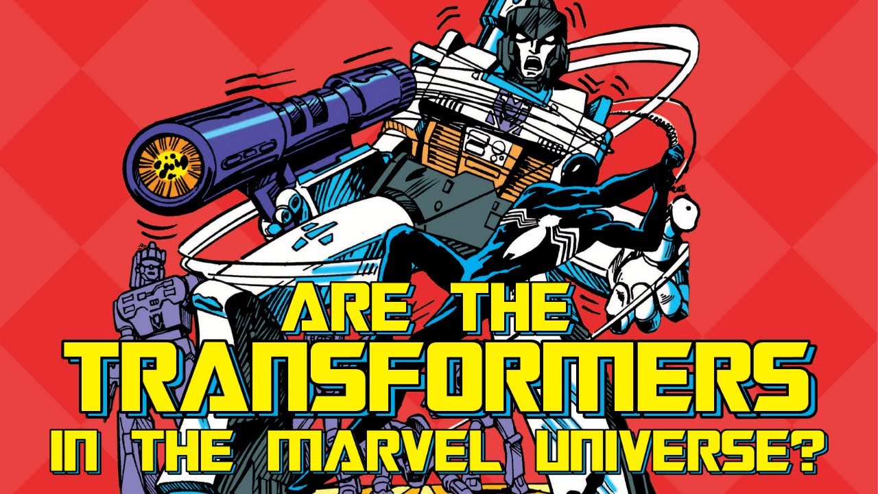 Are The Transformers in The Marvel Universe?
