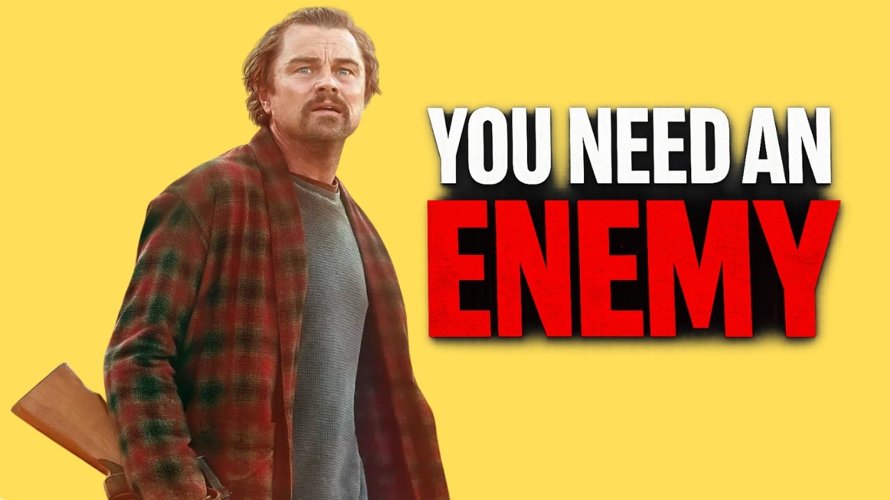 You Don’t Want Peace — You Need an Enemy | One Battle After Another