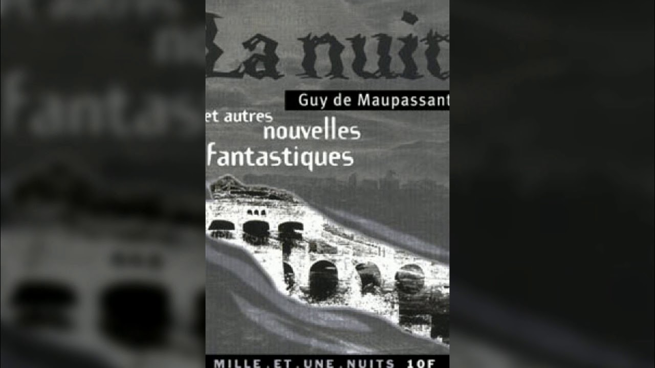 La nuit - Guy de Maupassant
