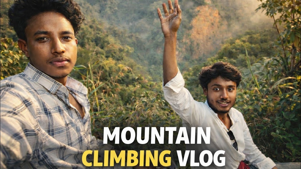 Climbing Our Favourite Mountain | Unforgettable Adventure Vlog