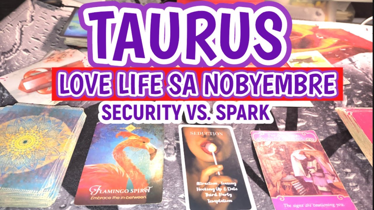 TAURUS NOBYEMBRE LOVE READING:HARAPIN ANG LOVERS R. AT ANG RED FLAGS SA RELASYON. Tarot Tagalog