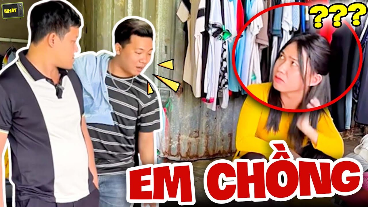 Thằng Em Chồng Tập 1 - Nh&acirc;y TV