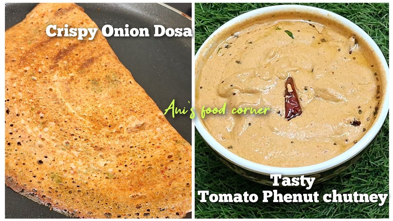 Onion Dosa with Tomato Phenut chutney #anis #food #viral #cooking #breakfast #dinner #chutney