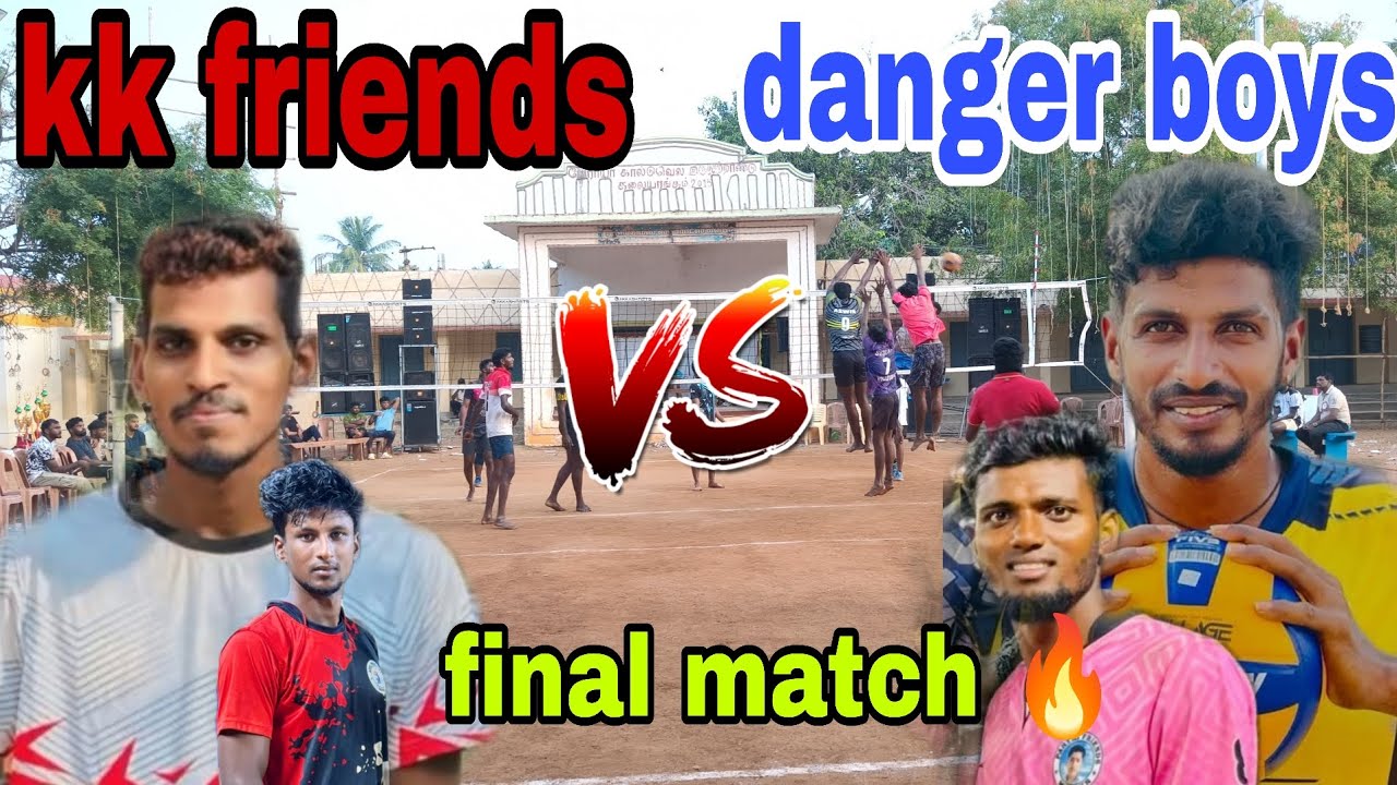 Kk friends 🔥🔥 vs danger boys 🔥🔥final match 🔥 yakopuram volleyball tournament 20k 🔥 don't miss it 💯