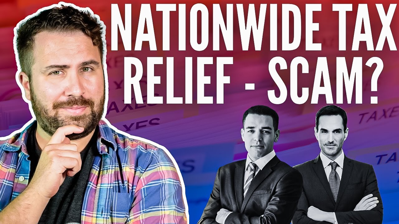 Nationwide Tax Relief -- Legit Or Scam? Are They Still Around?