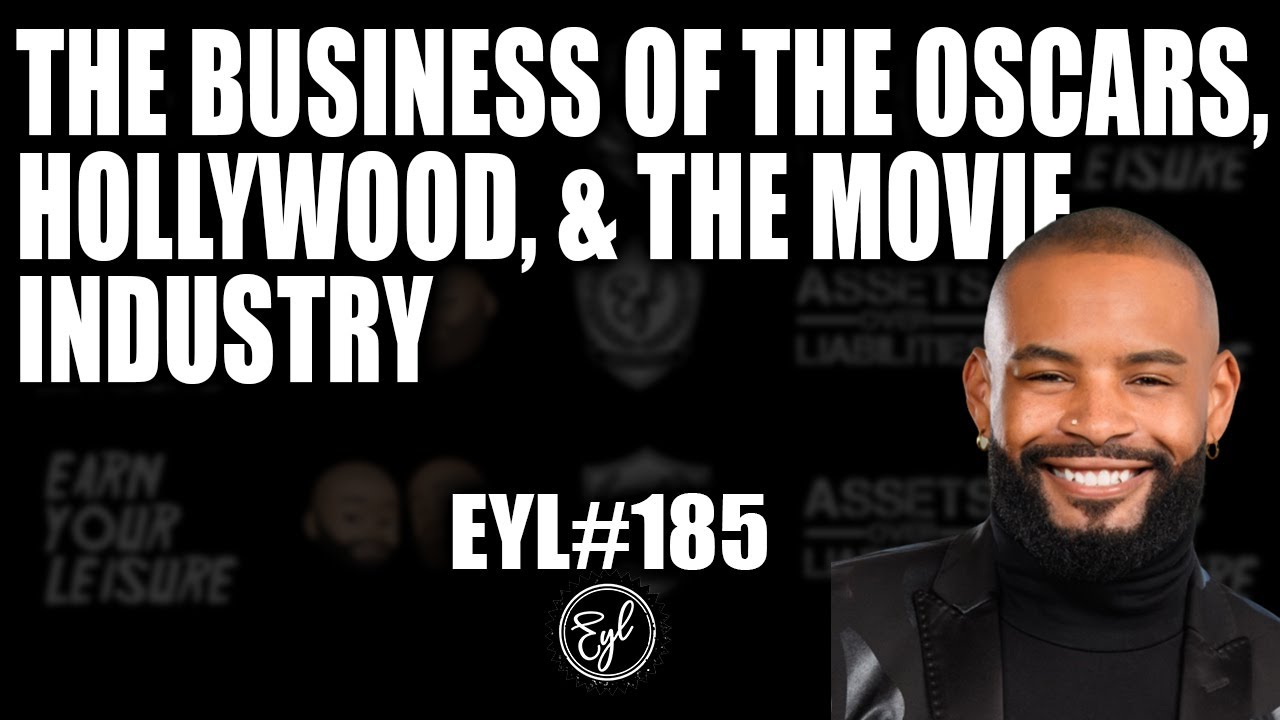 The Business of the Oscars, Hollywood, & The Movie Industry with Shawn Finnie