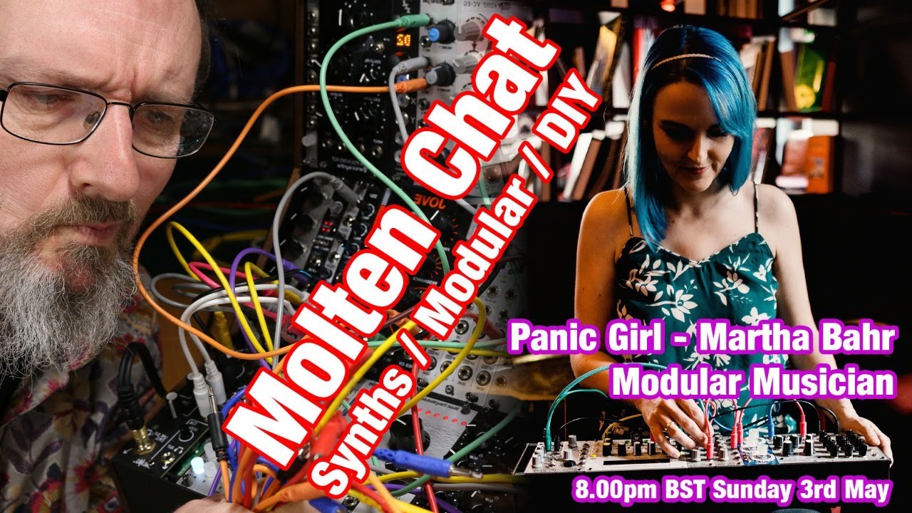 Molten Chat - Panic Girl - Modular Musician