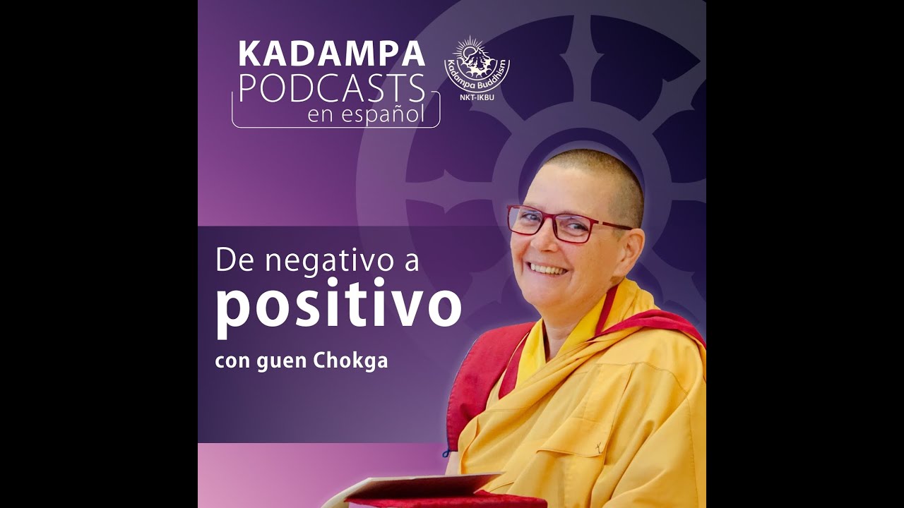 De negativo a positivo - con guen Chokga
