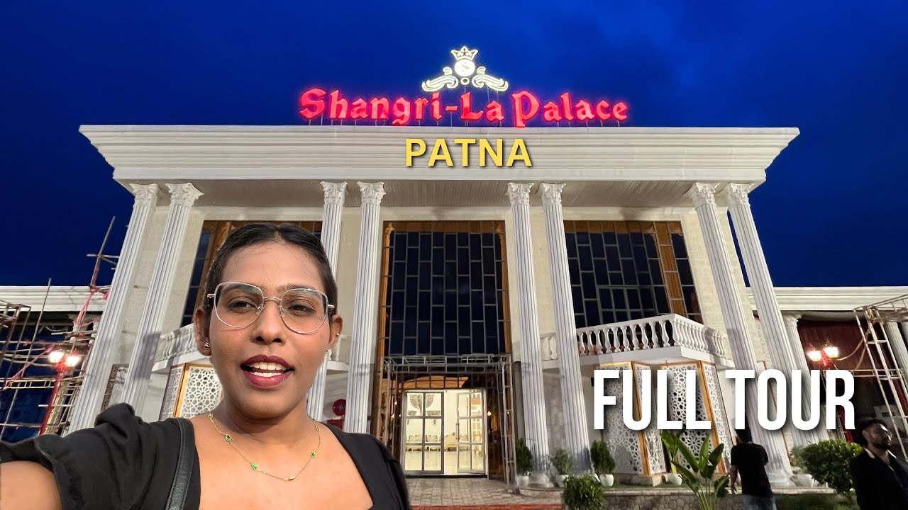 Shangri-La Palace Tour | Patna's Luxurious 5 star Hotel