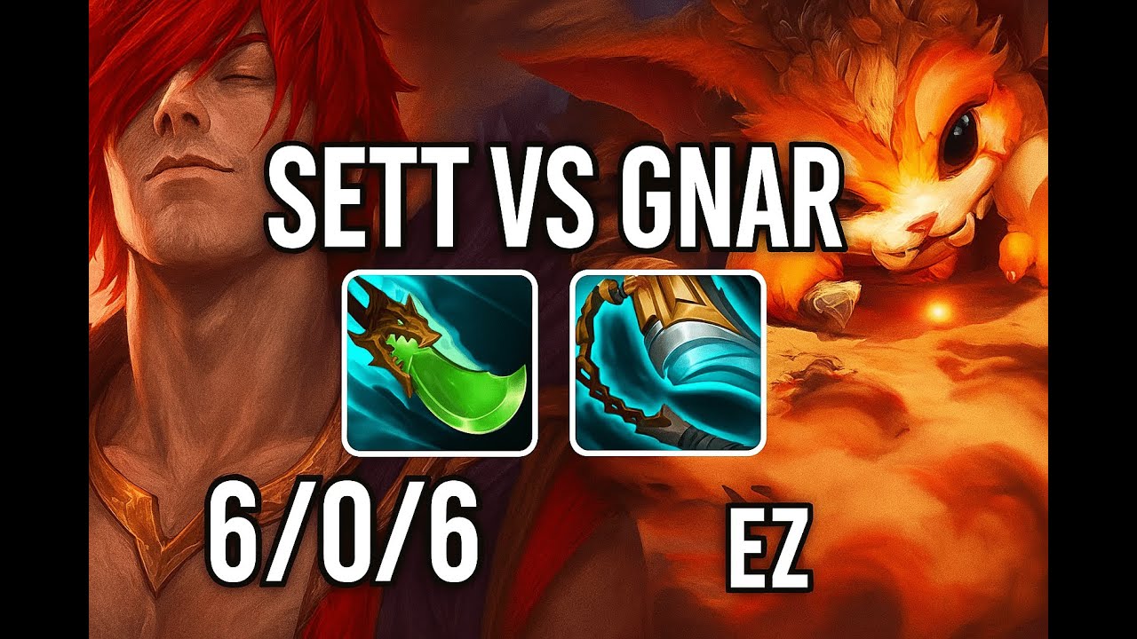 SETT vs GNAR MATCHUP MASTER + 6/0/6
