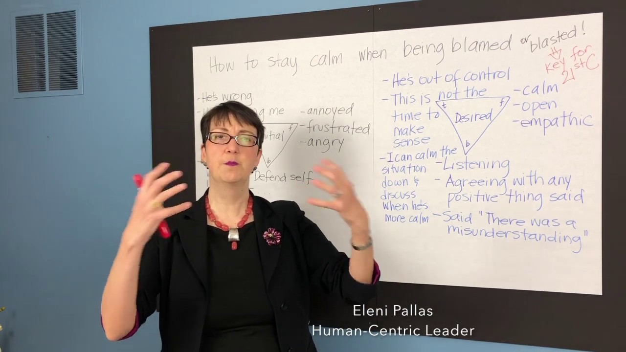 How to Stay Calm When You're Being Blamed -- or Even Yelled At