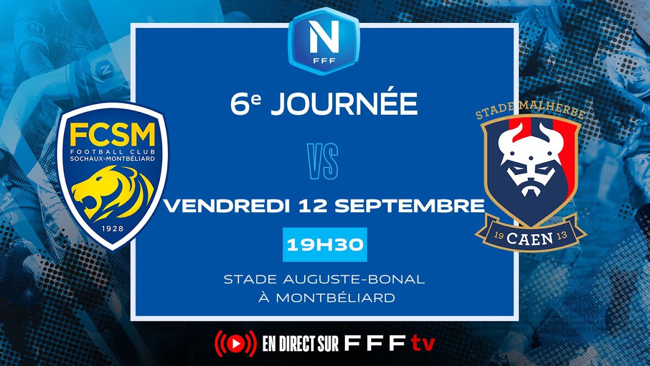 J6 I FC Sochaux-Montb&eacute;liard vs SM Caen en replay I National 2025-2026