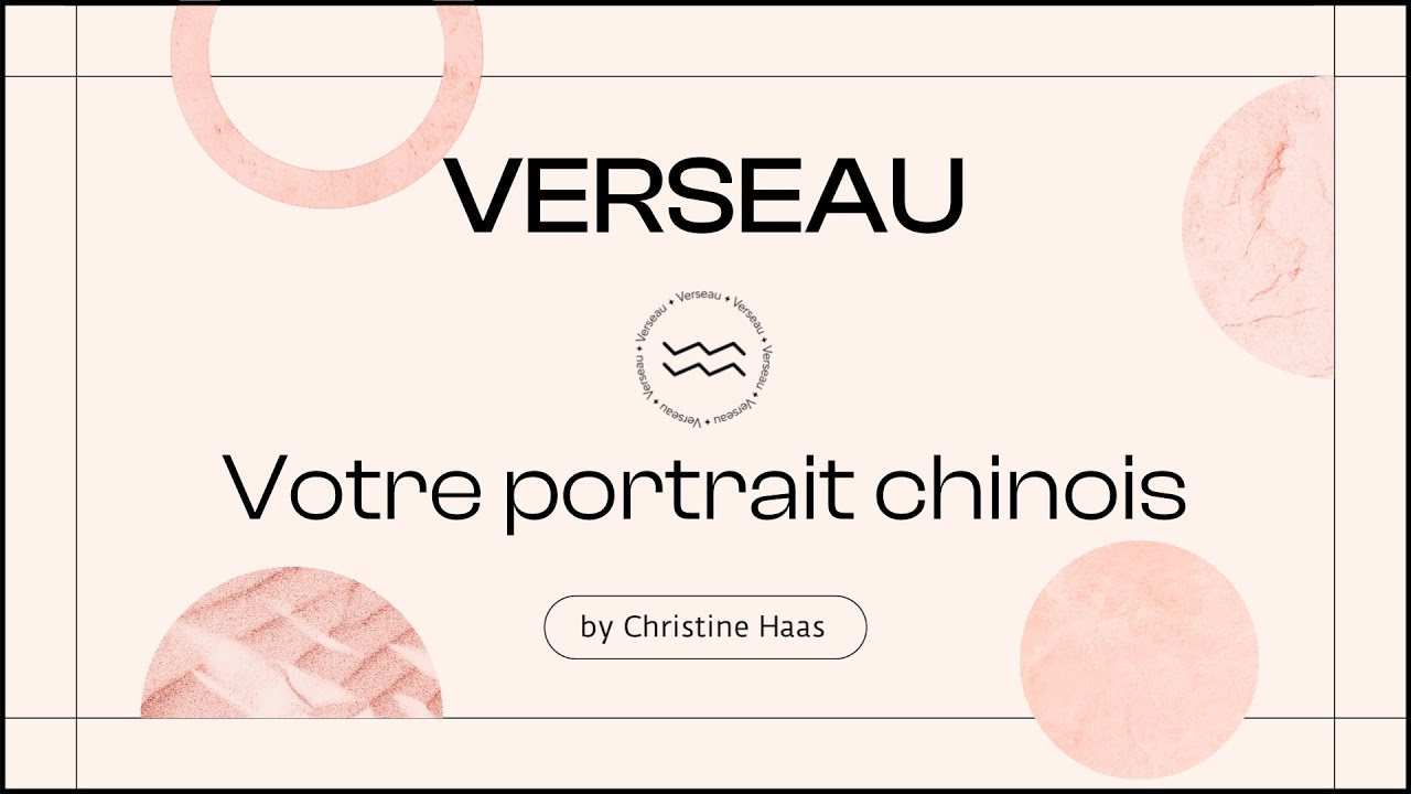 VERSEAU ♒, votre Portrait Chinois by Christine Haas