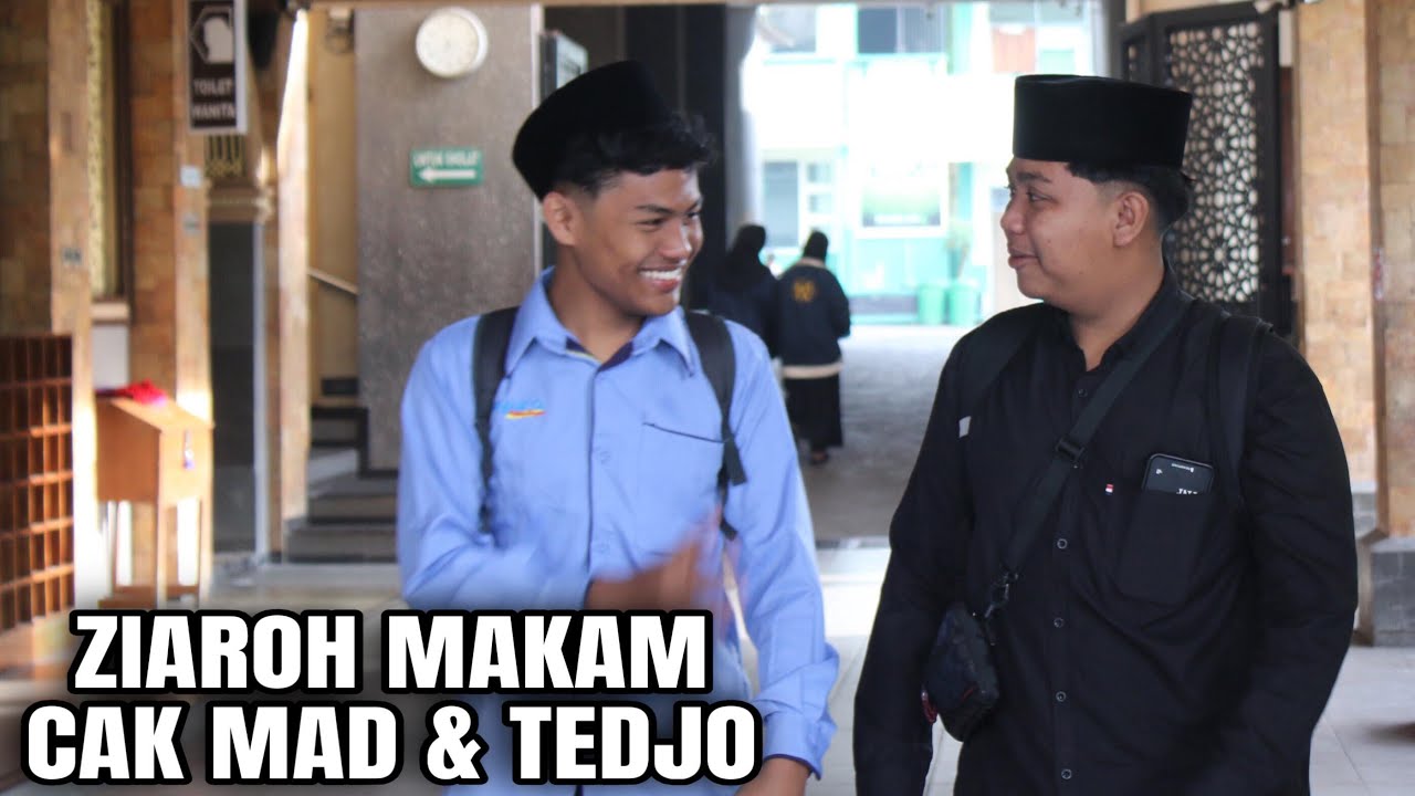 ZIAROH MAKAM CAK MAD & TEDJO #anaklanang99 #filmindonesiahebat