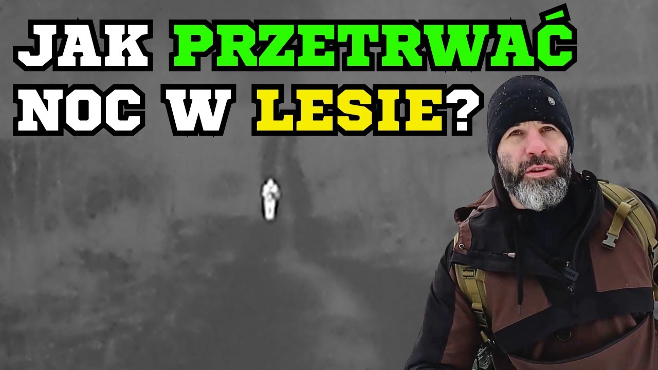 Jak przetrwać noc w lesie i się nie zanudzić?
