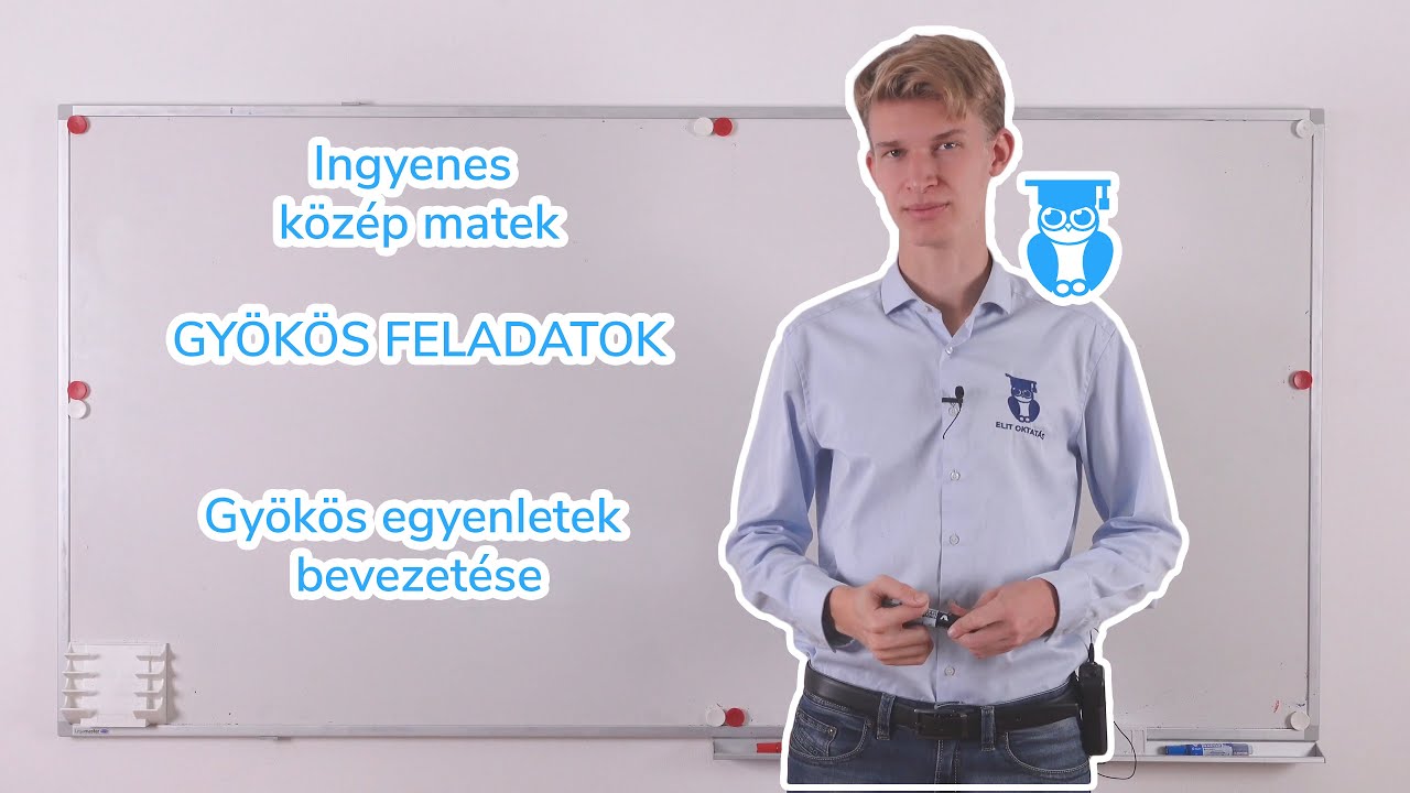05 11 Gyökös egyenletek   Bevezetés   Középszintű matek