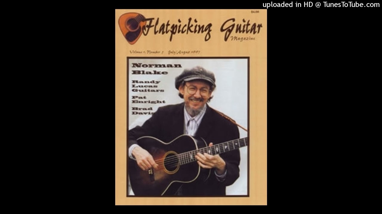 Norman Blake- The Wandering Drummer/Headlight Reel/New Century Hornpipe