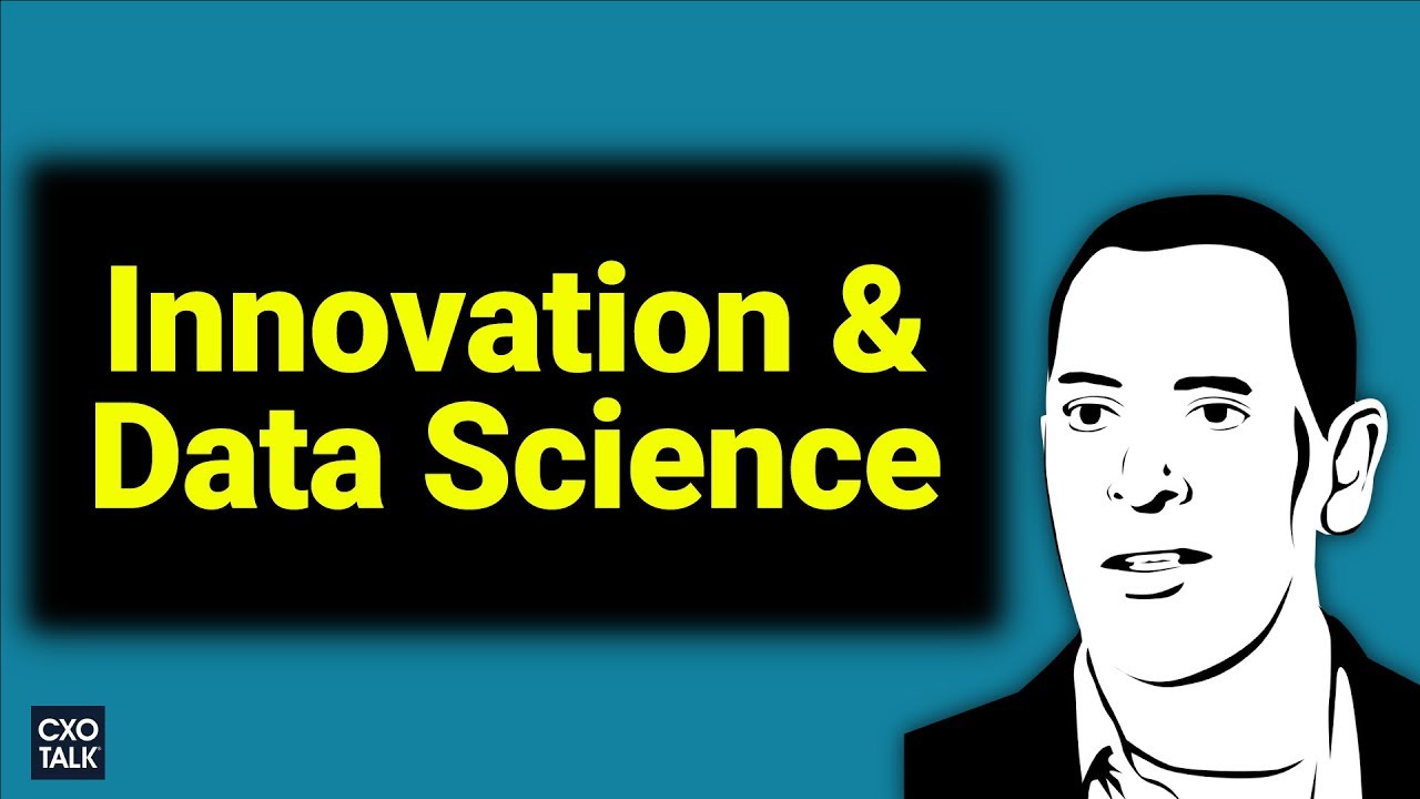 Data Science, Financial Services, Insurance, and Innovation (CXOTalk