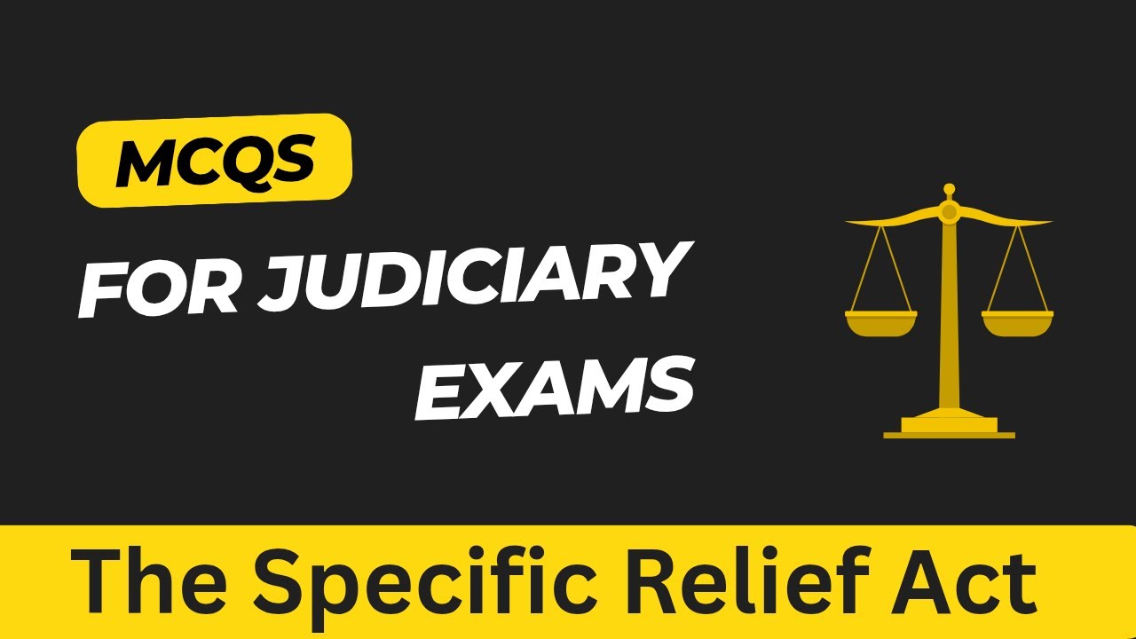mcqs of specific relief act (sec 1 to 57) ||specific relief act mcqs