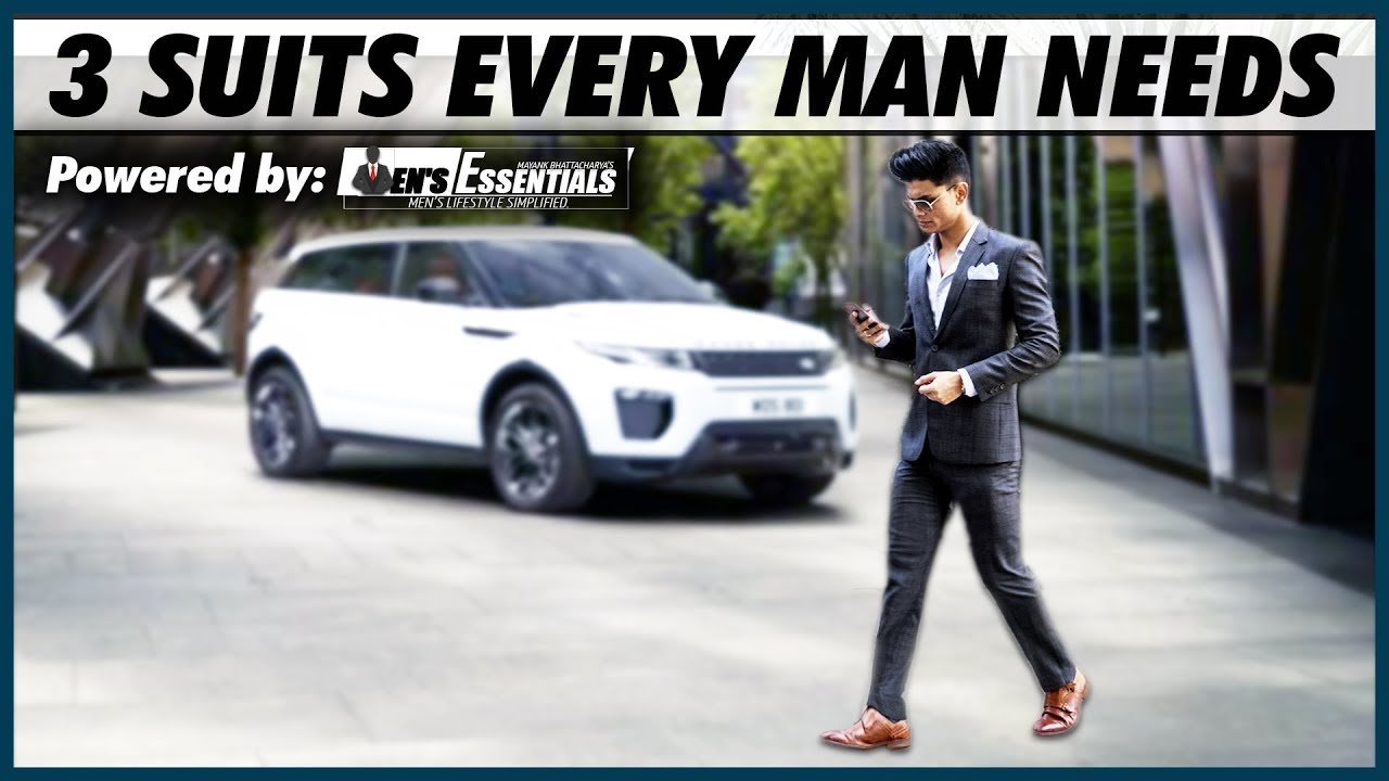 3 SUITS Every Guy NEEDS in HIS WARDROBE | Must Have SUITS for Indian Men (007) | Mayank Bhattacharya