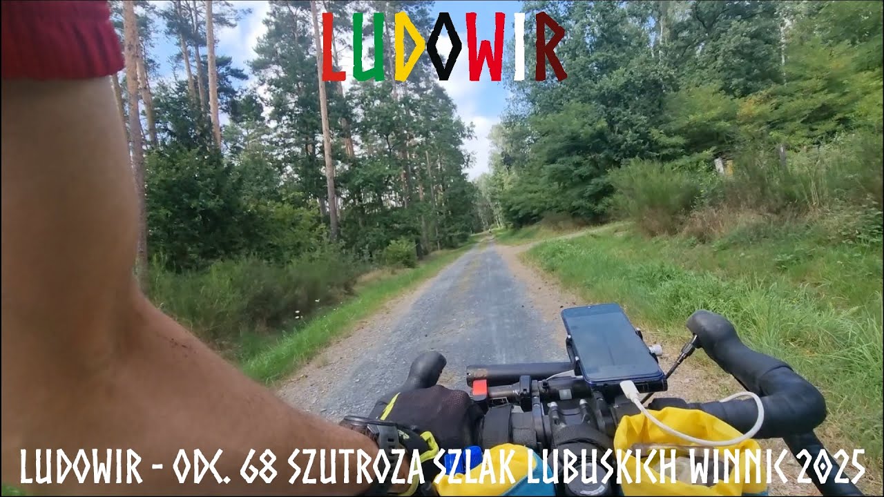 LUDOWIR - odc. 68 Szutroza Szlak Lubuskich Winnic 2025