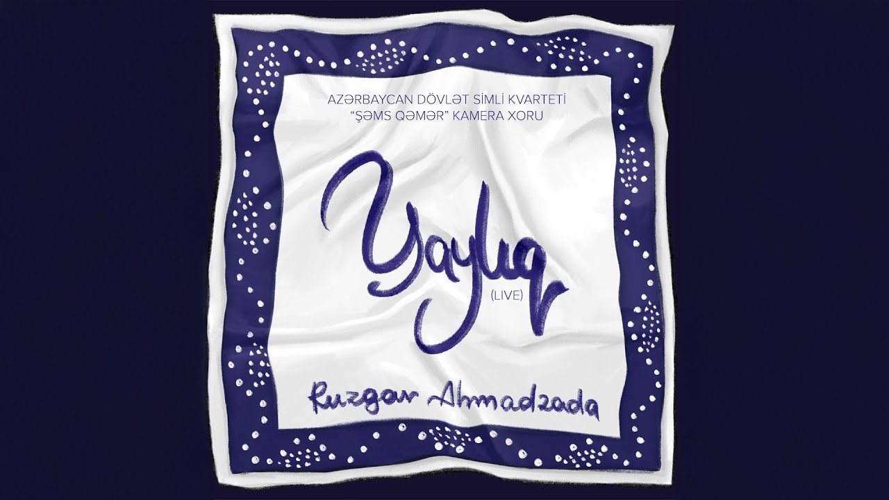 Ruzgar Ahmadzada - 