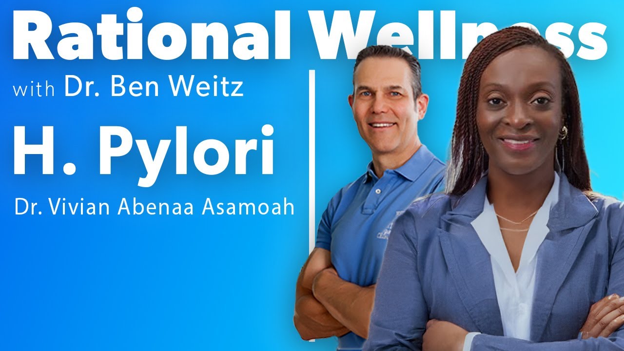 H. Pylori with Dr. Vivian Abenaa Asamoah: Rational Wellness Podcast 407