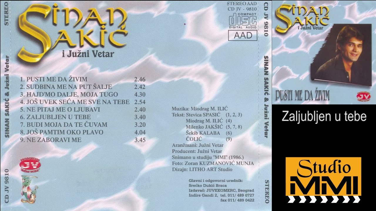 Sinan Sakic i Juzni Vetar - Zaljubljen u tebe