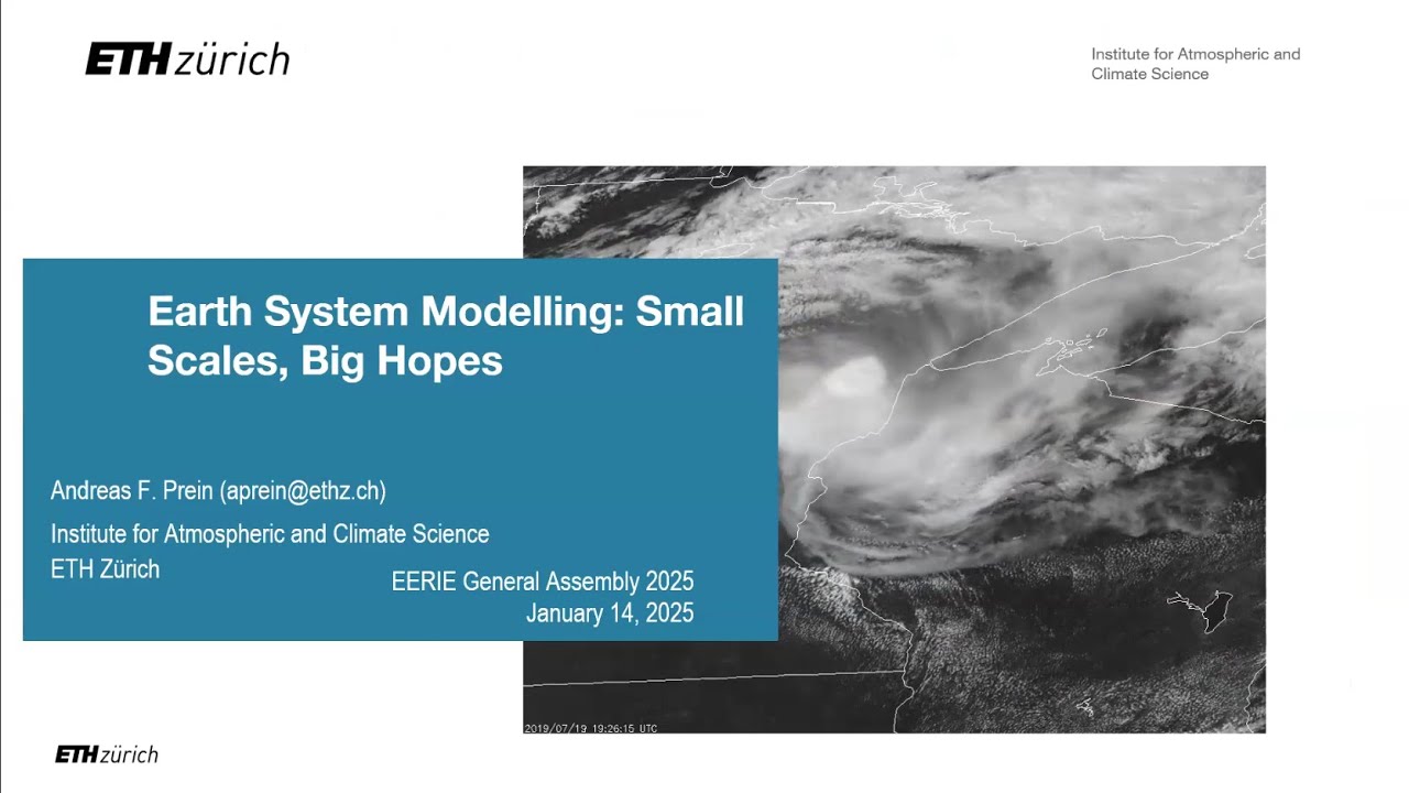 'Earth System Modelling: Small Scales, Big Hopes', by Andreas Prein