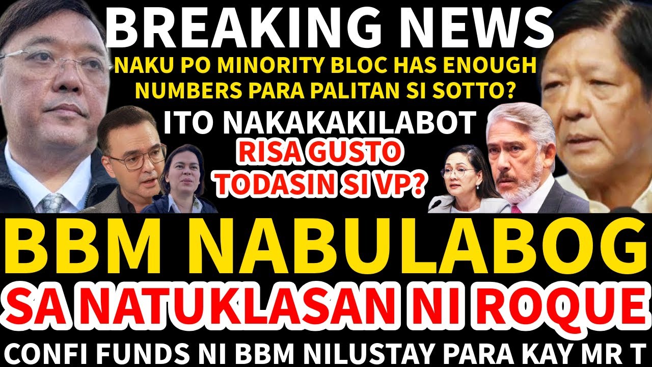 BBM NABULABOG SA MATINDING NATUKLASAN NI ATTY ROQUE CONFI FUNDS NI VANGAG NILUSTAY PARA KAY MR T?