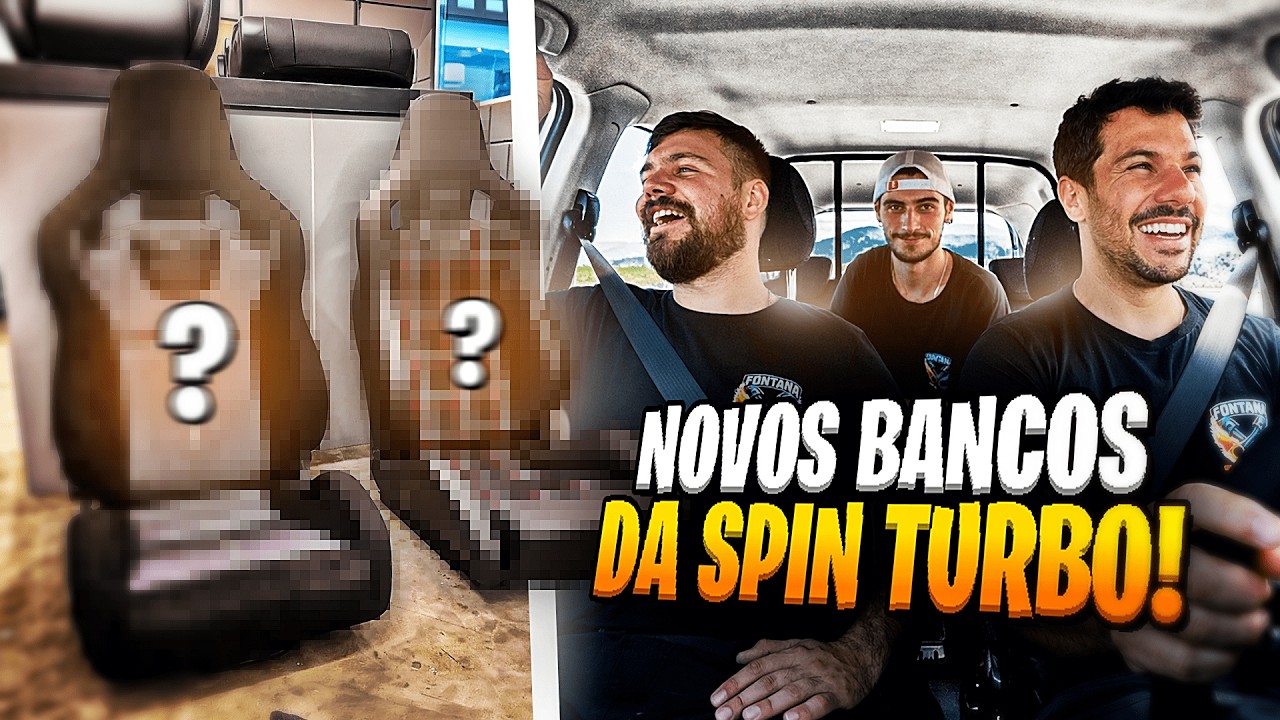 AS MODIFICAÇÕES NÃO PARAM! VIAJAMOS PARA BUSCAR OS BANCOS CONCHA DA SPIN!