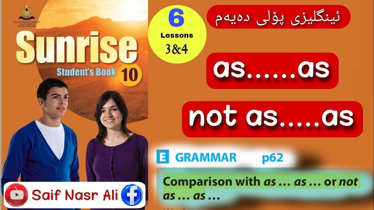 Sunrise 10 Unit 6 as......as/not as......asئینگلیزی پۆلی دەیەم