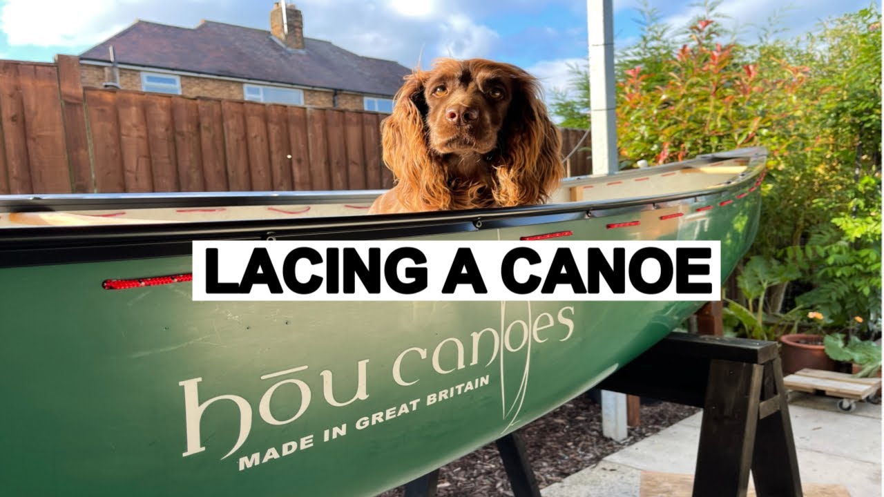 Canoe setup and lacing up demo
