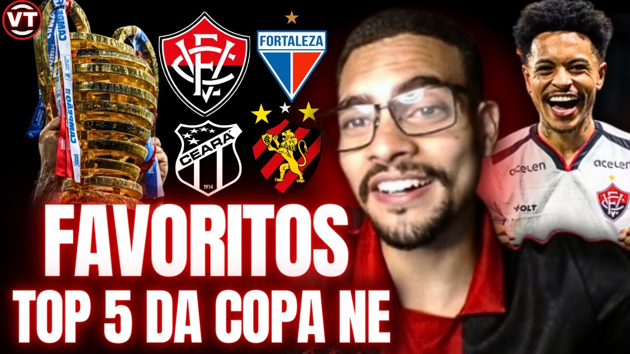 🚨SE RENDEU AO VITÓRIA! LUIZ HEYTOR MONTOU O RANKING DOS FAVORITOS NA COPA DO NORDESTE