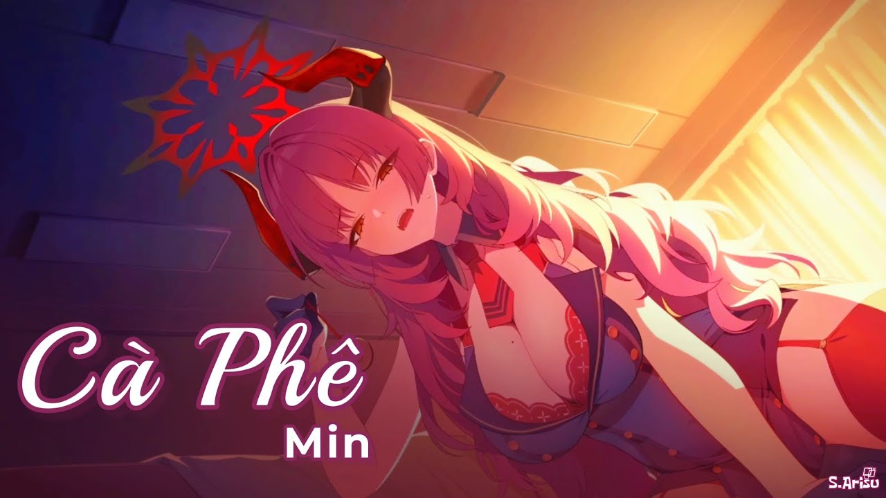 Cà Phê - Min [ Lyrics // Speed Up ] | Satsuki - Blue Archive Live2D