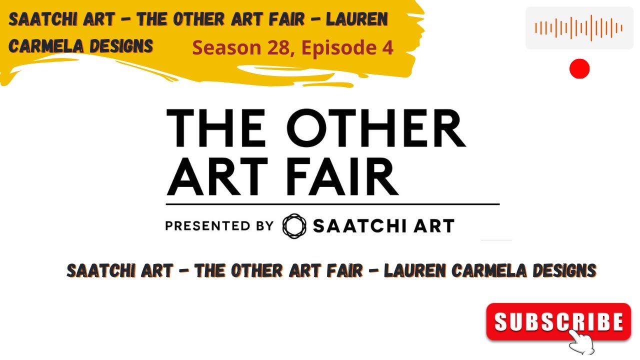 Saatchi Art – The Other Art Fair – Lauren Carmela Designs, (Season 28, Episode 4) Tarik Talk Podcast