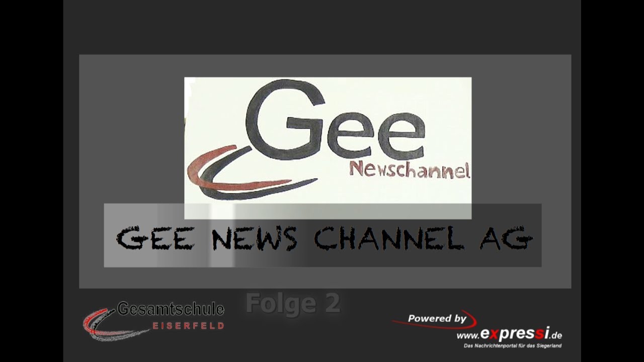 GEE Newschannel. Folge 2. Sendung der Gesamtschule Eiserfeld.