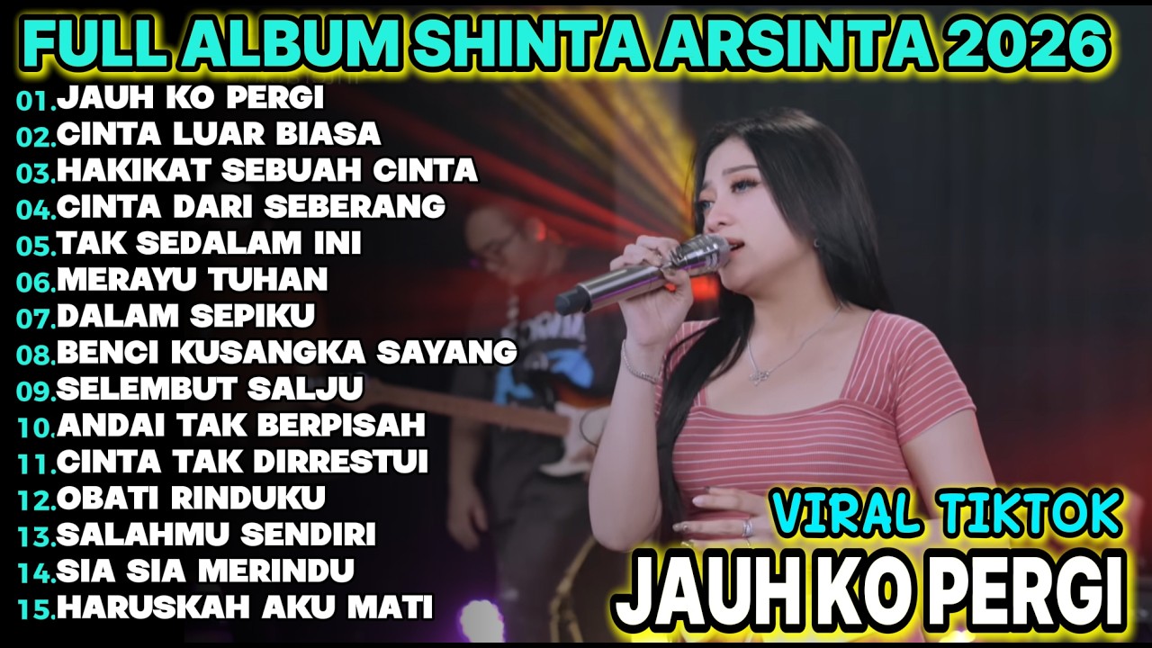 JAUH KO PERGI  SHINTA ARSINTA FULL ALBUM TERBARU  KOPLO DANGDUT!!IDINGKLEK KOPLO