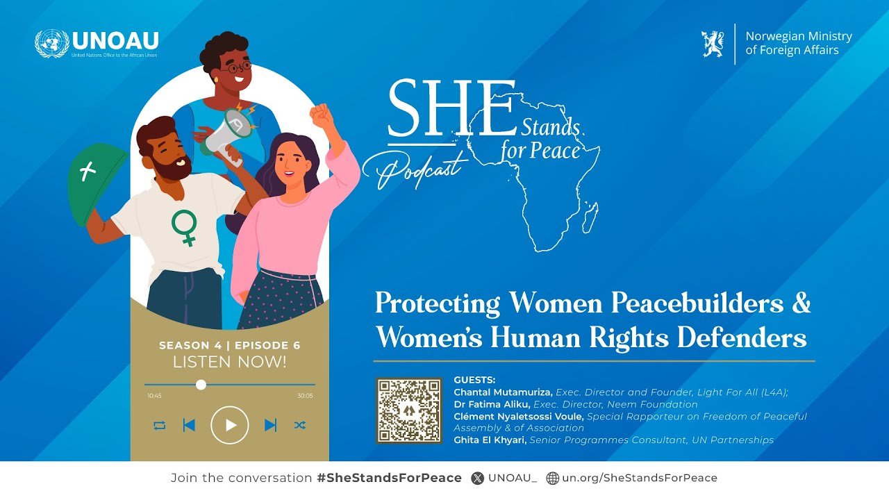Episode Forty-Four: Protecting Women Peacebuilders and Women's Human Rights Defenders