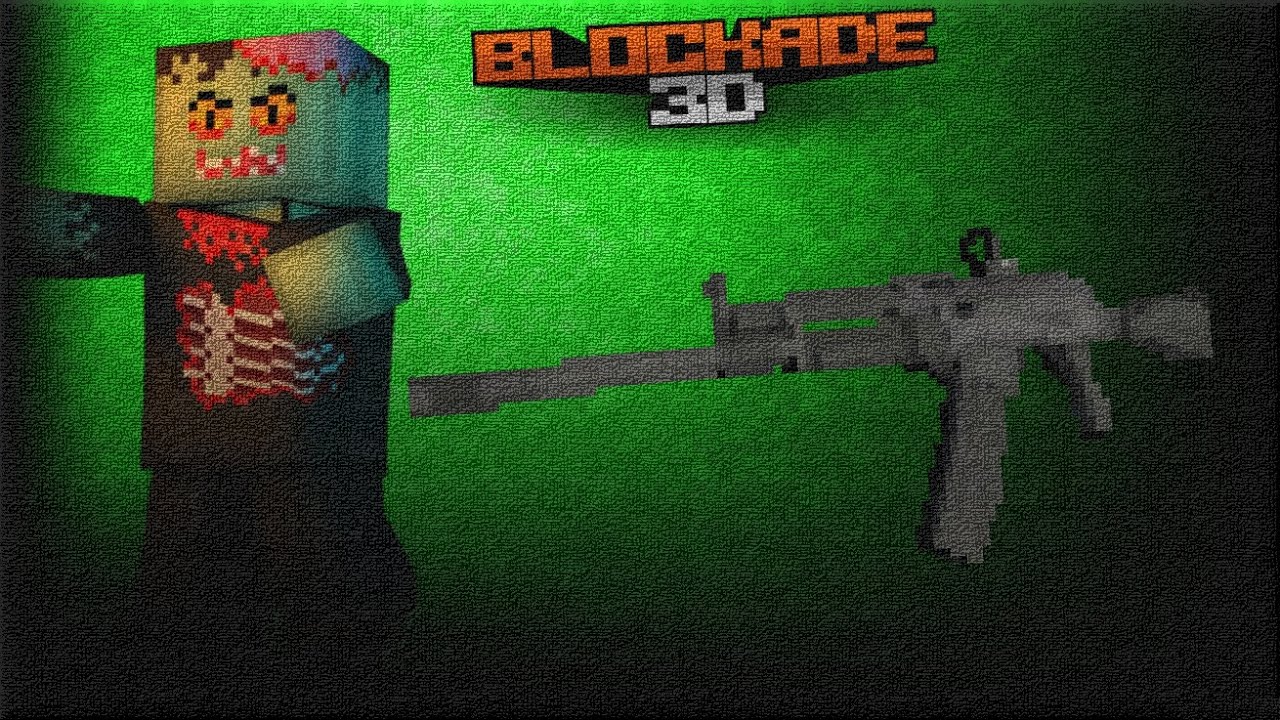 Blockade 3D|Zombie|Saiga|Blood Valley