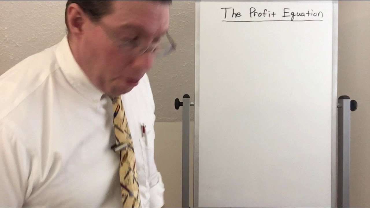 The Profit Equation - Professor Ryan