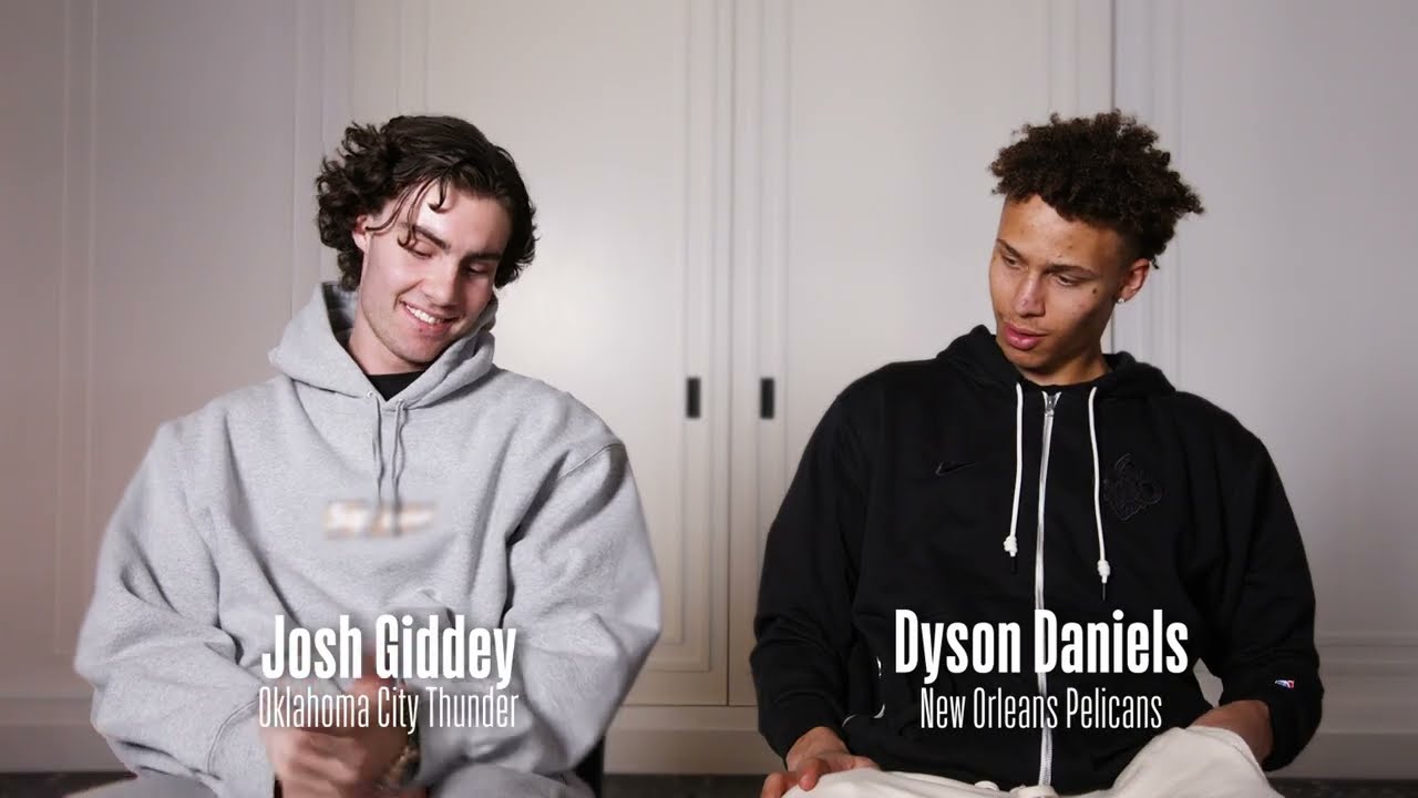 NBA Academy Alumni - Dyson Daniels & Josh Giddey