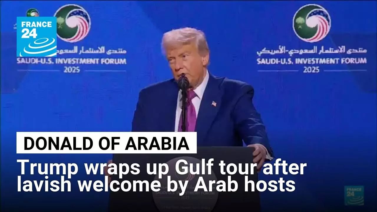 Donald Trump wraps up tour of Gulf States • FRANCE 24 English